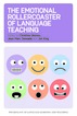 Jacket image for The Emotional Rollercoaster of Language Teaching