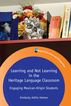 Jacket image for Learning and Not Learning in the Heritage Language Classroom