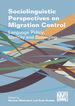Jacket image for Sociolinguistic Perspectives on Migration Control